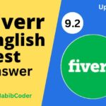 fiverr english test answer, websiteslearn, habibcoder, hrhabibpro, websites learn, web developer